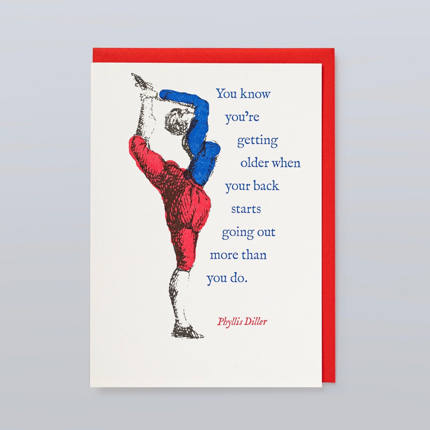 Letterpress Card - You Know You are Getting Older When ...